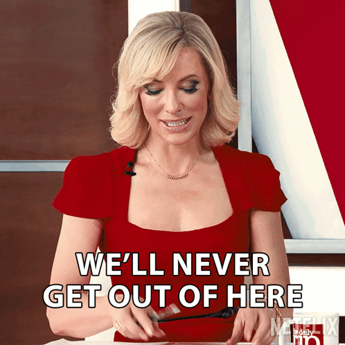 A Woman In A Red Dress Says " We 'Ll Never Get Out Of Here " GIF