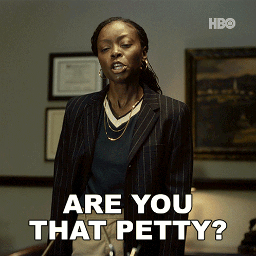 A Woman In A Suit Says " Are You That Petty " In A Hbo Ad GIF