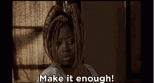 A Woman In A Towel Says Make It Enough . GIF