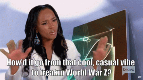A Woman In A White Coat Says How 'D It Go From That Cool Casual Vibe To Freakin World War Z ? GIF