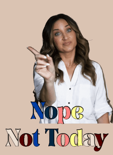 A Woman In A White Shirt Is Pointing Her Finger At The Word Nope GIF