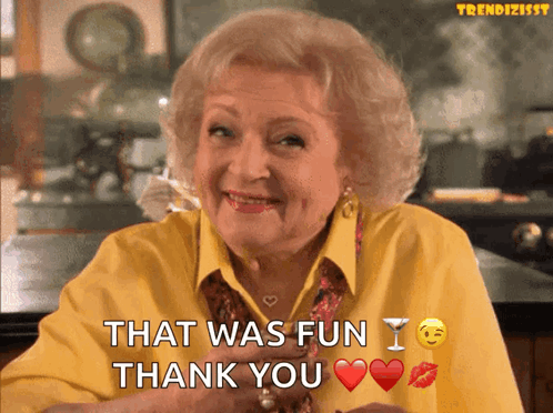 A Woman In A Yellow Shirt Says That Was Fun And Thank You GIF