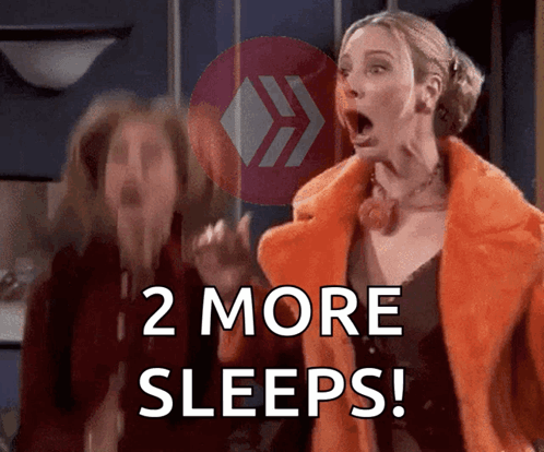 A Woman In An Orange Coat Is Screaming With The Words " 2 More Sleeps " Below Her GIF