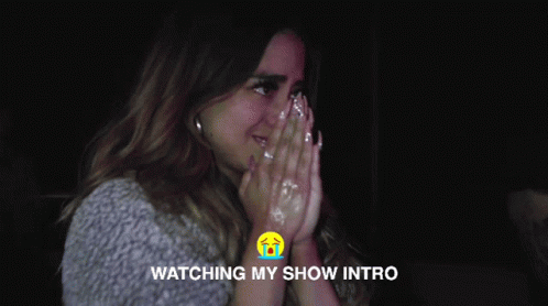 A Woman Is Crying With The Words Watching My Show Intro Above Her GIF