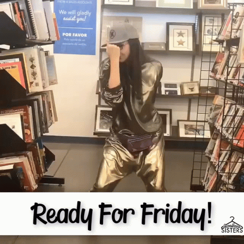 A Woman Is Dancing In Front Of A Sign That Says " Ready For Friday " GIF