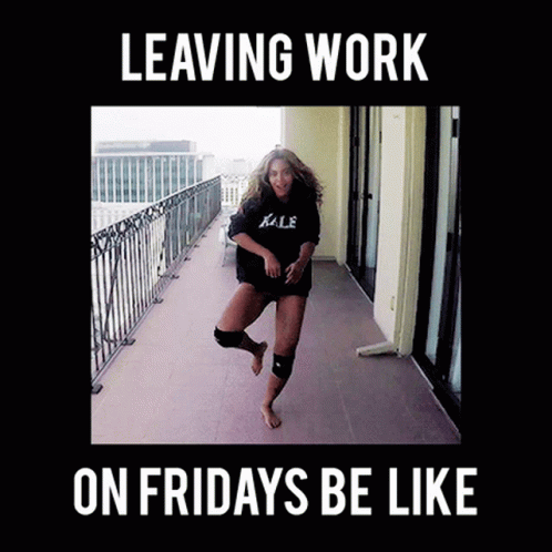 A Woman Is Dancing On A Balcony With The Words Leaving Work On Fridays Be Like GIF