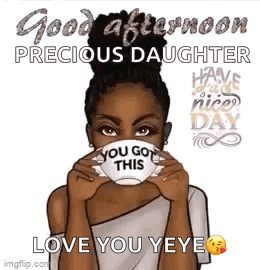 A Woman Is Holding A Cup Of Coffee In Front Of Her Face And Saying `` Good Afternoon Precious Daughter `` . GIF