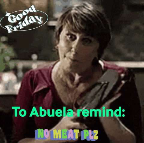 A Woman Is Holding A Gun In Front Of A Sign That Says Good Friday To Abuela Remind : No Meat Plz GIF