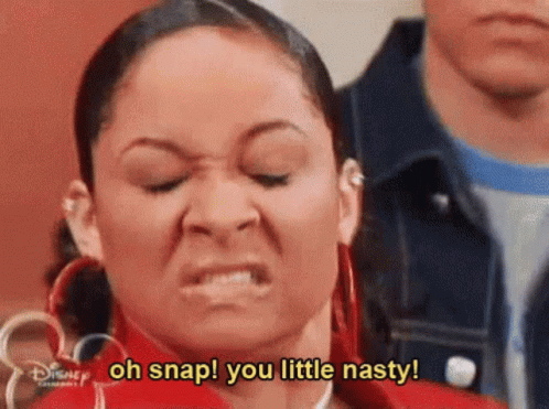 A Woman Is Making A Funny Face And Saying Oh Snap ! You Little Nasty ! GIF