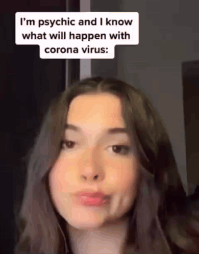 A Woman Is Making A Funny Face And Saying That She Is Psychic And Knows What Will Happen With The Corona Virus . GIF