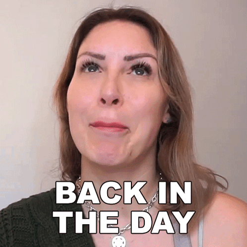 A Woman Is Making A Funny Face With The Words Back In The Day Behind Her GIF