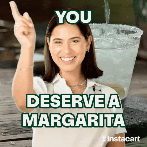 A Woman Is Pointing Up With The Words You Deserve A Margarita GIF