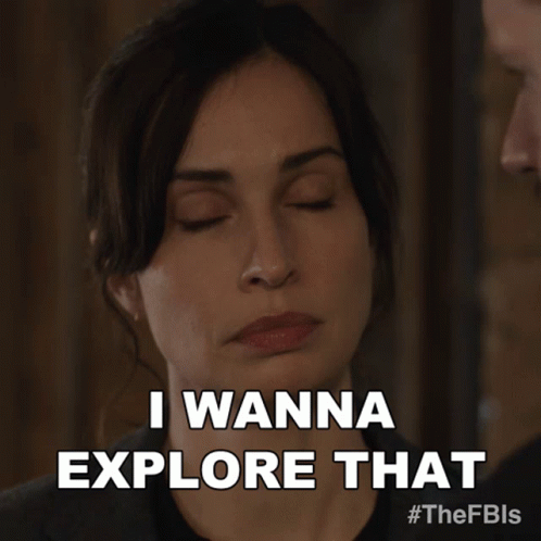 A Woman Is Saying " I Wanna Explore That " GIF