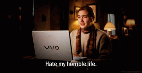 A Woman Is Sitting In Front Of A Vaio Laptop And Says " Hate My Horrible Life " GIF