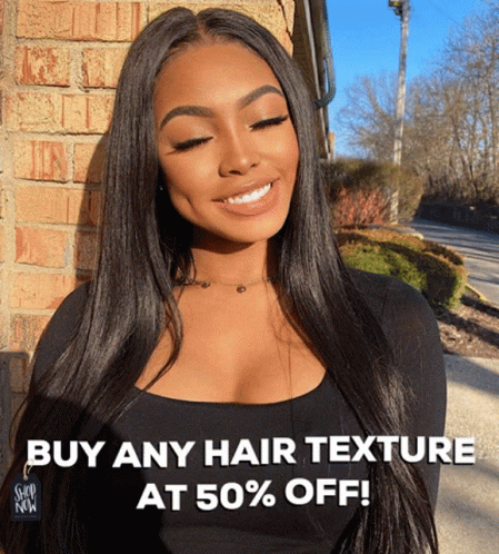 A Woman Is Smiling In Front Of A Brick Wall With The Words Buy Any Hair Texture At 50 % Off Below Her GIF