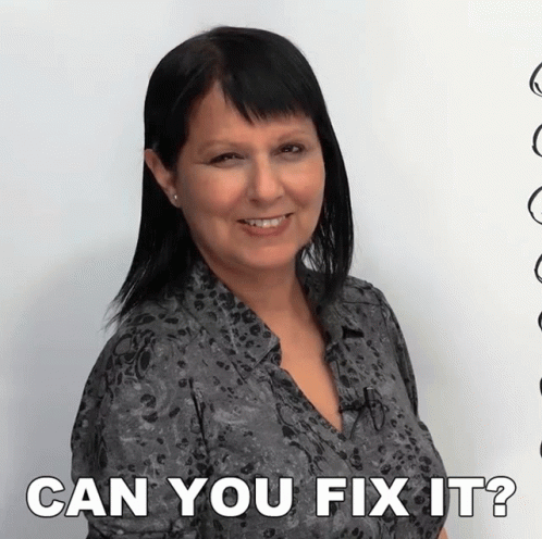A Woman Is Smiling With The Words " Can You Fix It " Behind Her GIF