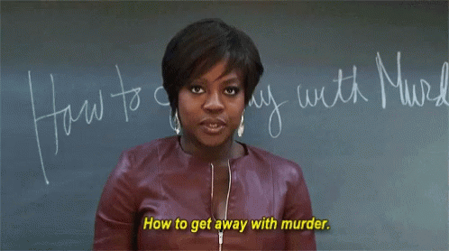 A Woman Is Standing In Front Of A Chalkboard That Says How To Get Away With Murder GIF
