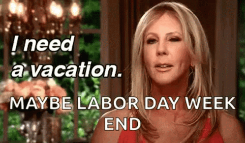 A Woman Is Talking About A Vacation And Labor Day Week . GIF