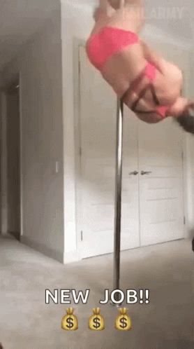 A Woman Is Upside Down On A Pole With The Words New Job Written On The Bottom GIF