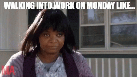A Woman Is Walking Into Work On Monday Like A Dog . GIF