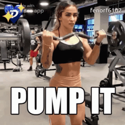 A Woman Lifting A Barbell In A Gym With The Words Pump It Below Her GIF