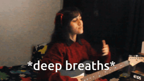 A Woman Playing A Guitar With The Words " Deep Breaths " Written On The Bottom GIF