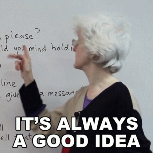 A Woman Pointing At A Whiteboard With The Words It 'S Always A Good Idea GIF