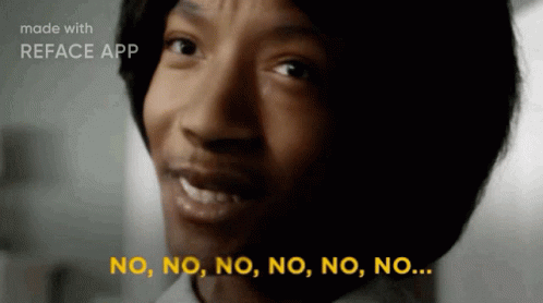 A Woman 'S Face Is Shown With The Words No No No No No No Made With Reface App GIF