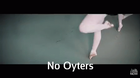 A Woman 'S Legs Are Shown In A Video With The Words No Oysters Above Them . GIF