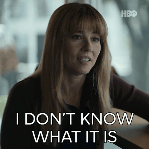 A Woman Says " I Don T Know What It Is " In Front Of A Hbo Logo GIF