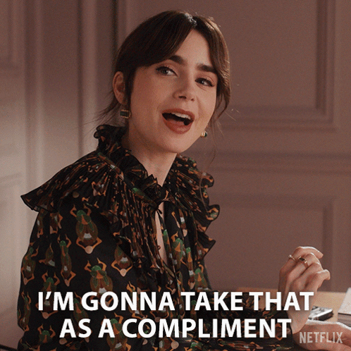 A Woman Says I 'M Gonna Take That As A Compliment Netflix GIF