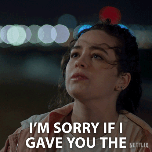 A Woman Says I 'M Sorry If I Gave You The Netflix Logo In The Corner GIF