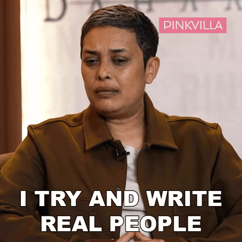 A Woman Says I Try And Write Real People In Front Of A Pinkvilla Logo GIF