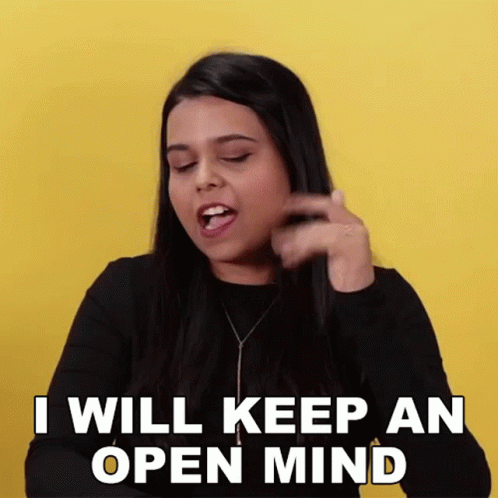 A Woman Says " I Will Keep An Open Mind " GIF