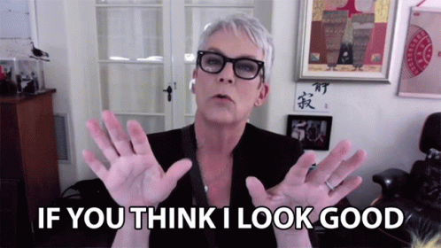A Woman Says If You Think I Look Good With Her Hands Outstretched GIF