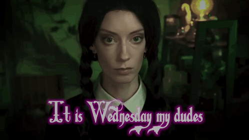 A Woman Says It Is Wednesday My Dudes In Purple Letters GIF