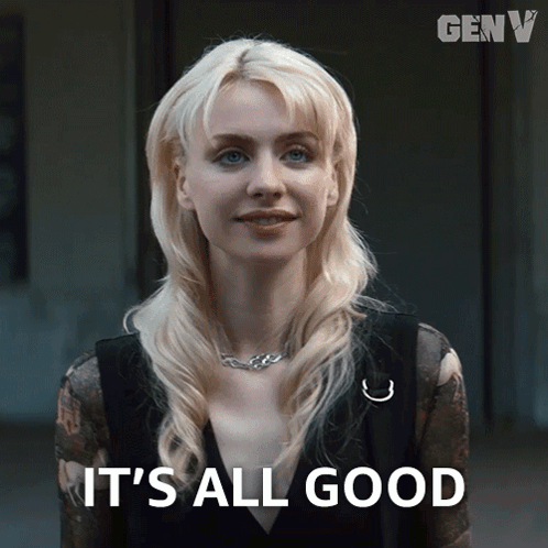 A Woman Says It 'S All Good In Front Of Her Face GIF