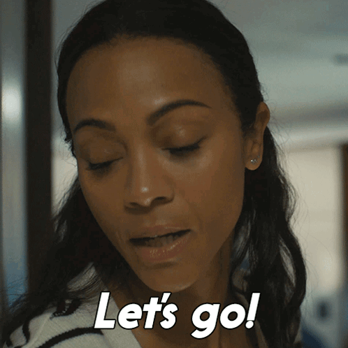 A Woman Says Let 'S Go In White Letters On Her Face GIF