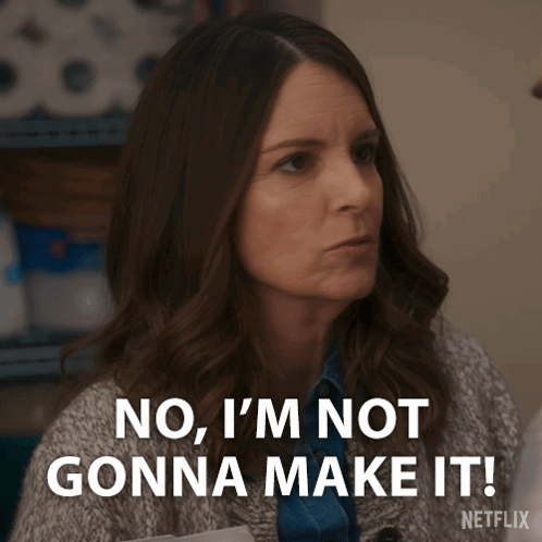 A Woman Says No I 'M Not Gonna Make It On Netflix GIF