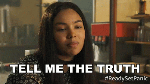 A Woman Says " Tell Me The Truth " In A Readyset Panic Advertisement GIF