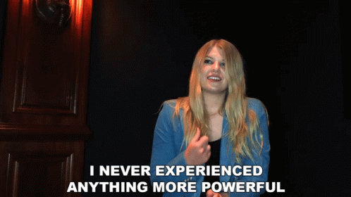 A Woman Says That She Never Experienced Anything More Powerful GIF