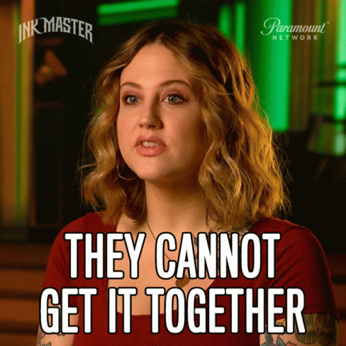 A Woman Says They Cannot Get It Together In An Ad For Ink Master GIF