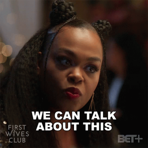 A Woman Says " We Can Talk About This " In A First Wives Club Ad GIF