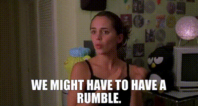 A Woman Says We Might Have To Have A Rumble In A Room . GIF