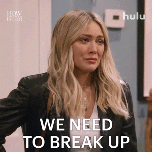 A Woman Says " We Need To Break Up " In A Hulu Ad GIF