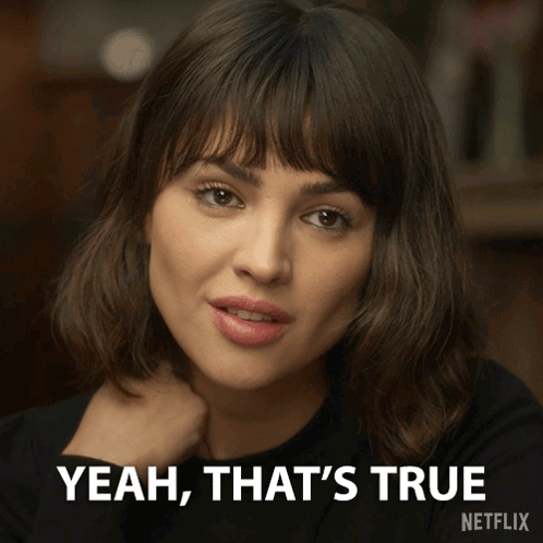 A Woman Says Yeah That 'S True On Netflix GIF