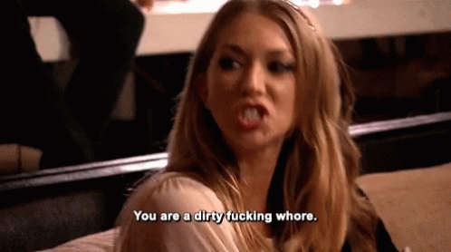 A Woman Says You Are A Dirty Fucking Whore While Making A Funny Face GIF