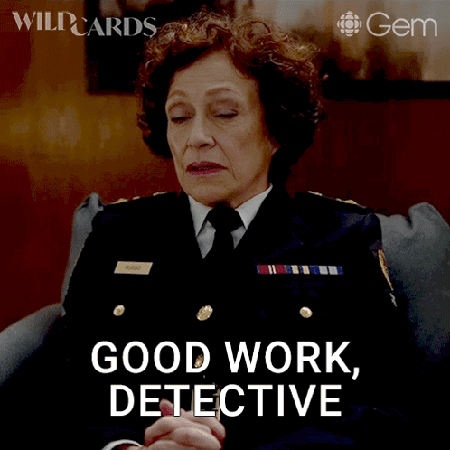 A Woman Sitting In A Chair With The Words Good Work Detective On The Bottom GIF