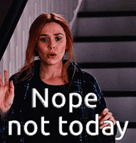 A Woman Standing On A Set Of Stairs With The Words Nope Not Today GIF