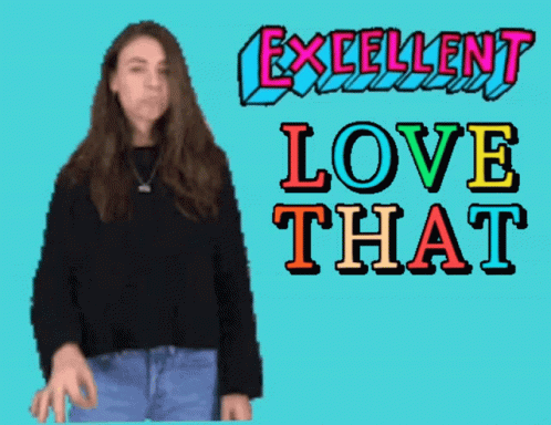 A Woman Stands In Front Of A Sign That Says " Excellent Love That " GIF